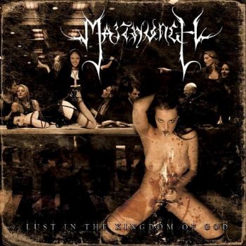 Maithungh - Lust In The Kingdom Of God (2009)