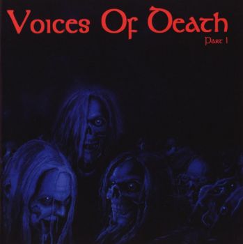 Various - Voices Of Death - Part 1 (1997)