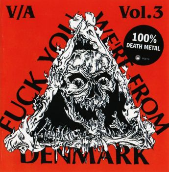 Various Artists - Fuck You We're From Denmark Vol.3 (1994)