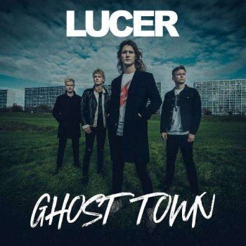 Lucer - Ghost Town (2019)