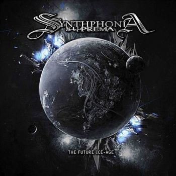 Synthphonia Suprema - The Future Ice-Age (2010)