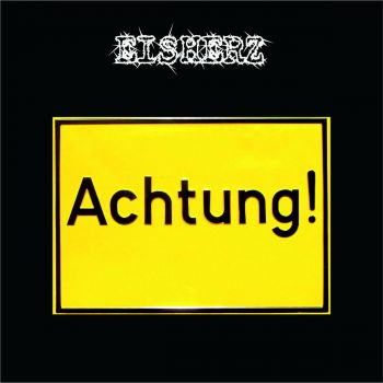 Eisherz - Achtung! (2013)