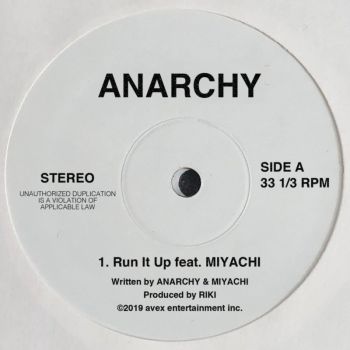 Anarchy - Run It Up Feat. Miyachi (2019)