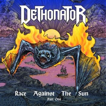 Dethonator - Race Against The Sun: Part 1 (2019)