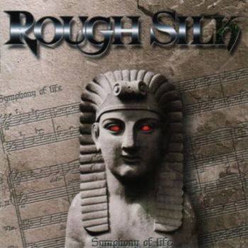 Rough Silk - Symphony Of Life (2001)