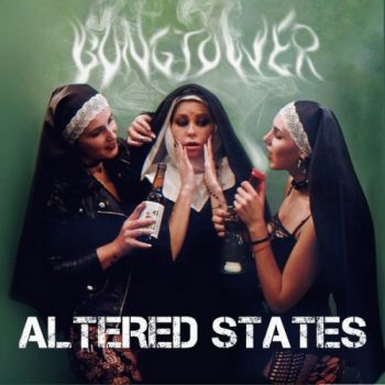 Bongtower - Altered States (2019)