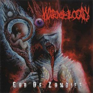 Warmblood - God of Zombies (2014)