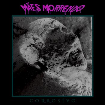 Maes Morrendo - Corrosivo (2019)