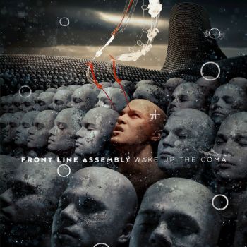 Front Line Assembly - Wake up the Coma (2019)