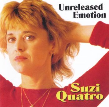 Suzi Quatro - Unreleased Emotion (1998)