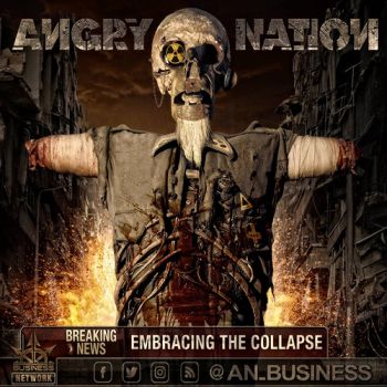 Angry Nation - Embracing The Collapse (2018)