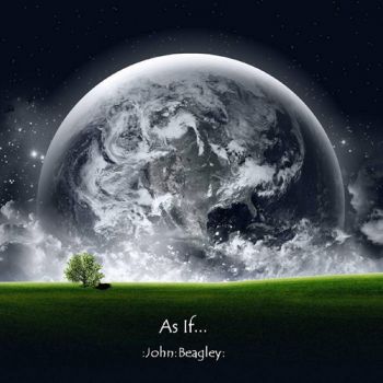 John Beagley - As If... (2018)