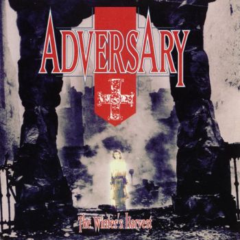 Adversary - The Winters Harvest (1996)