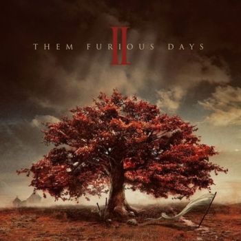 Them Furious Days - II (2019)