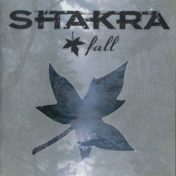 Shakra - Fall (2005)