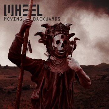 Wheel - Moving Backwards (2019)