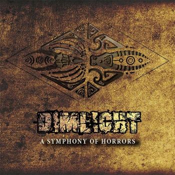 Dimlight - A Symphony Of Horrors (2019)