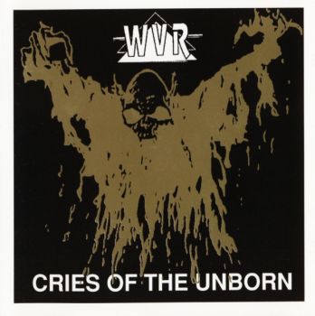 Various Artists - Cries Of The Unborn (1991)