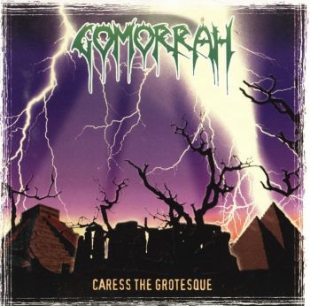 Gomorrah - Caress The Grotesque (1996)