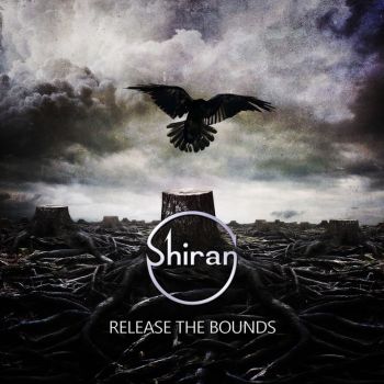 Shiran - Release The Bounds (2018)