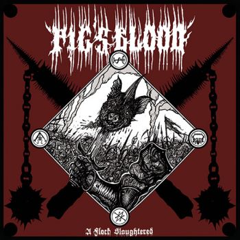 Pig's Blood - A Flock Slaughtered (2019)