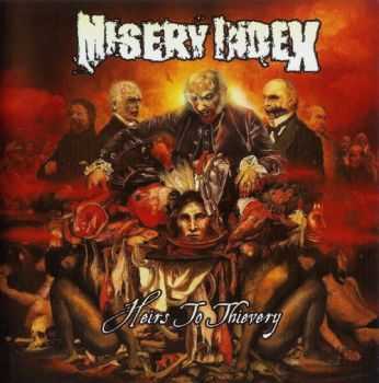 Misery Index  - Heirs To Thievery (2010)