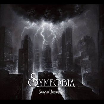 Symfobia - Smog Of Tomorrow (2019)