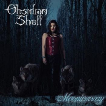 Obsidian Shell - Mooniversary (2019)