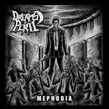 Dreams in Peril - Mephobia (2019)