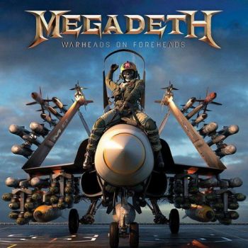 Megadeth - Warheads On Foreheads (Compilation) (2019)