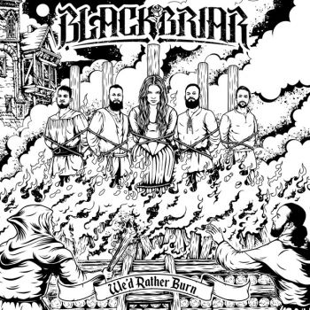 Blackbriar - We'd Rather Burn (EP) (2018)