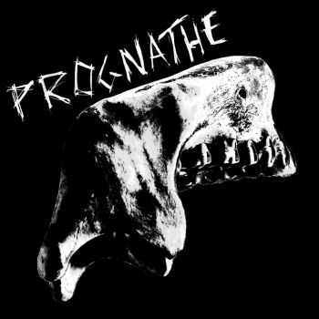 Prognathe - Prognathe (2012)