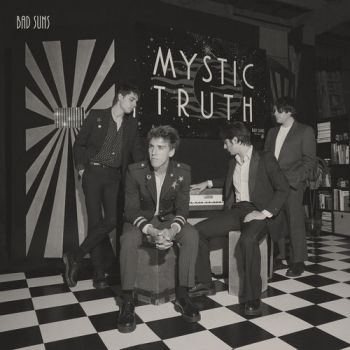 Bad Suns - Mystic Truth (2019)