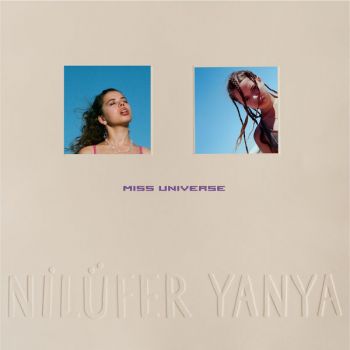 Nilufer Yanya - Miss Universe (2019)