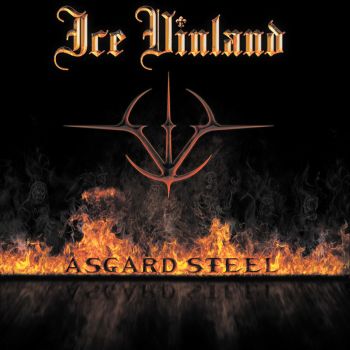 Ice Vinland - Asgard Steel (2018)