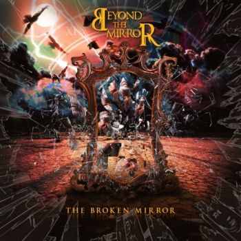 Beyond The Mirror - The Broken Mirror (2019)