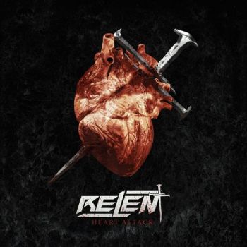 Relent - Heart Attack (2019)