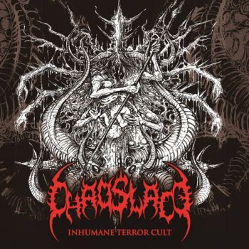 Chaoslace - Inhumane Terror Cult (2018)