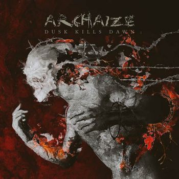 Archaize - Dusk Kills Dawn (2019)