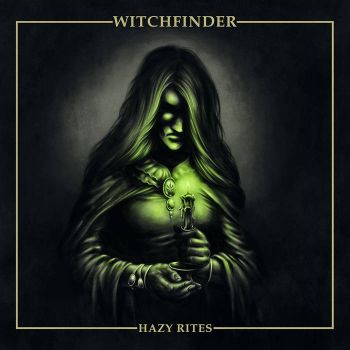 Witchfinder - Hazy Rites (2019)