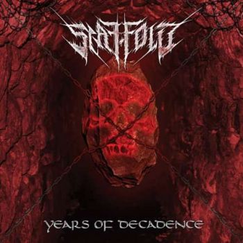 Scaffold - Years Of Decadence (2019)