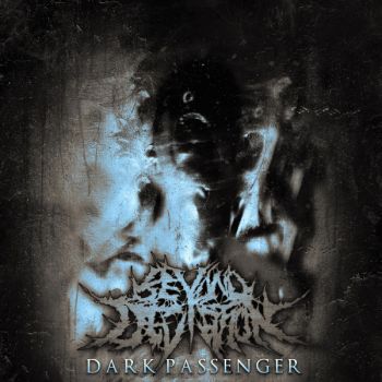 Beyond Deviation - Dark Passenger (2019)