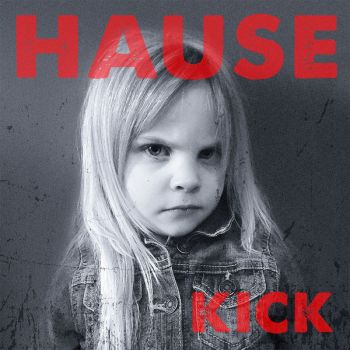 Dave Hause - Kick (2019)