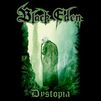 Black Eden - Dystopia (2019)