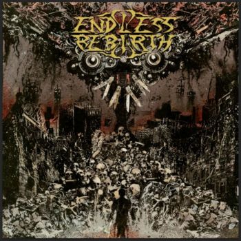 Endless Rebirth - Of Madness And Men (2019)