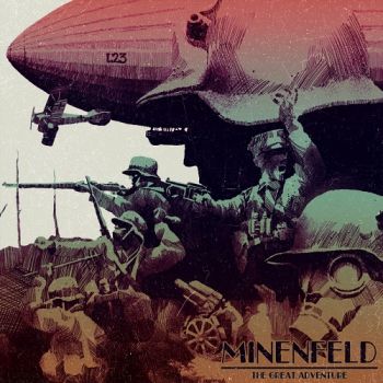 Minenfeld - The Great Adventure (2019)