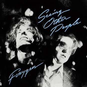 Foxygen - Seeing Other People (2019)