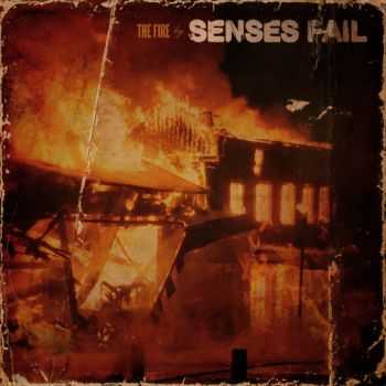 Senses Fail - The fire (2010)