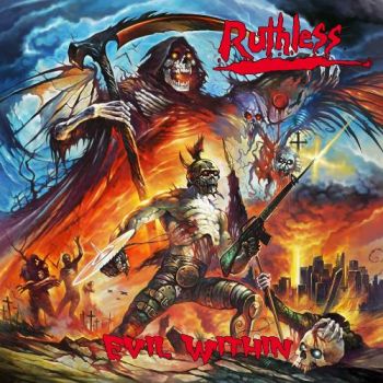 Ruthless - Evil Within (2019)