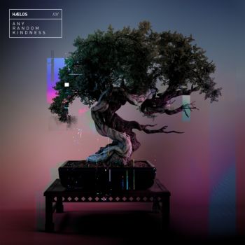 Haelos - Any Random Kindness (2019)